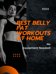 Best belly fat workouts at home